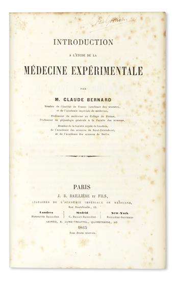 BERNARD, CLAUDE.  Introduction à lÉtude de la Médecine Expérimentale.  1865 [i. e., 1866]